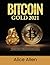 Bitcoin Gold 2021: The Best...