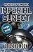 Imperial Sunset (Ashes of Empire)