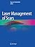 Laser Management of Scars by Kayvan Shokrollahi
