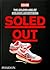 Soled Out: The Golden Age o...