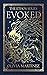 Evoked (The Ethos Series Book 1)
