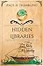 The Hidden Libraries by Paul H Trembling