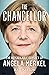 The Chancellor: The Remarkable Odyssey of Angela Merkel