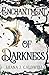 Enchantment of Darkness