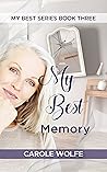 My Best Memory: Helene's Story (My Best Series Book 3) My Best Memory: Helene's Story (My Best Series Book 3)