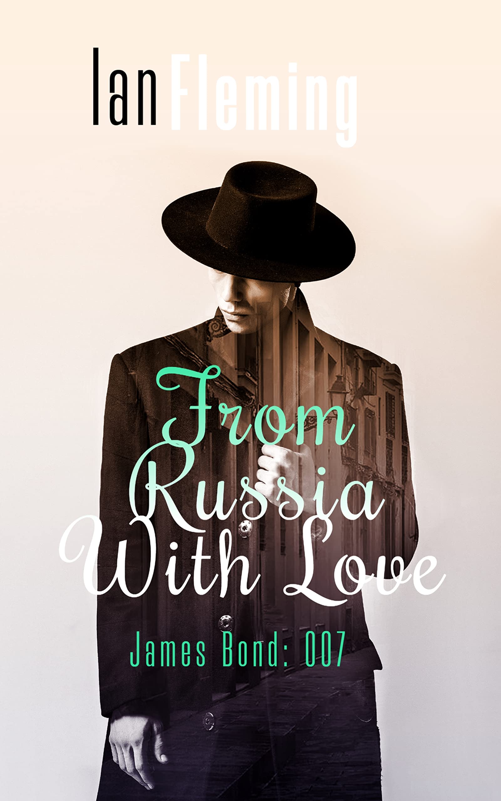 From Russia With Love James Bond: 007