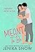 Meant to Be by Jenika Snow Meant to Be by Jenika Snow