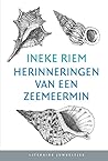 Herinneringen van een zeemeermin by Ineke Riem
