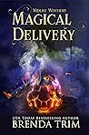 Book cover for Magical Delivery (Midlife Witchery, #9; Midlife Mysteries & Magic, #17)