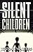 Silent Children by Jennah Walters