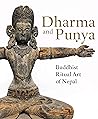 Dharma and Puṇya: Buddhist Ritual Art of Nepal