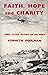 Faith, Hope and Charity : three planes against an air force