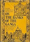 On the Banks of the Ganga: The Sojourn of Jews in Calcutta