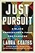Just Pursuit: A Black Prosecutor's Fight for Fairness
