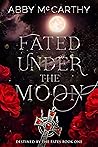 Fated Under the Moon
