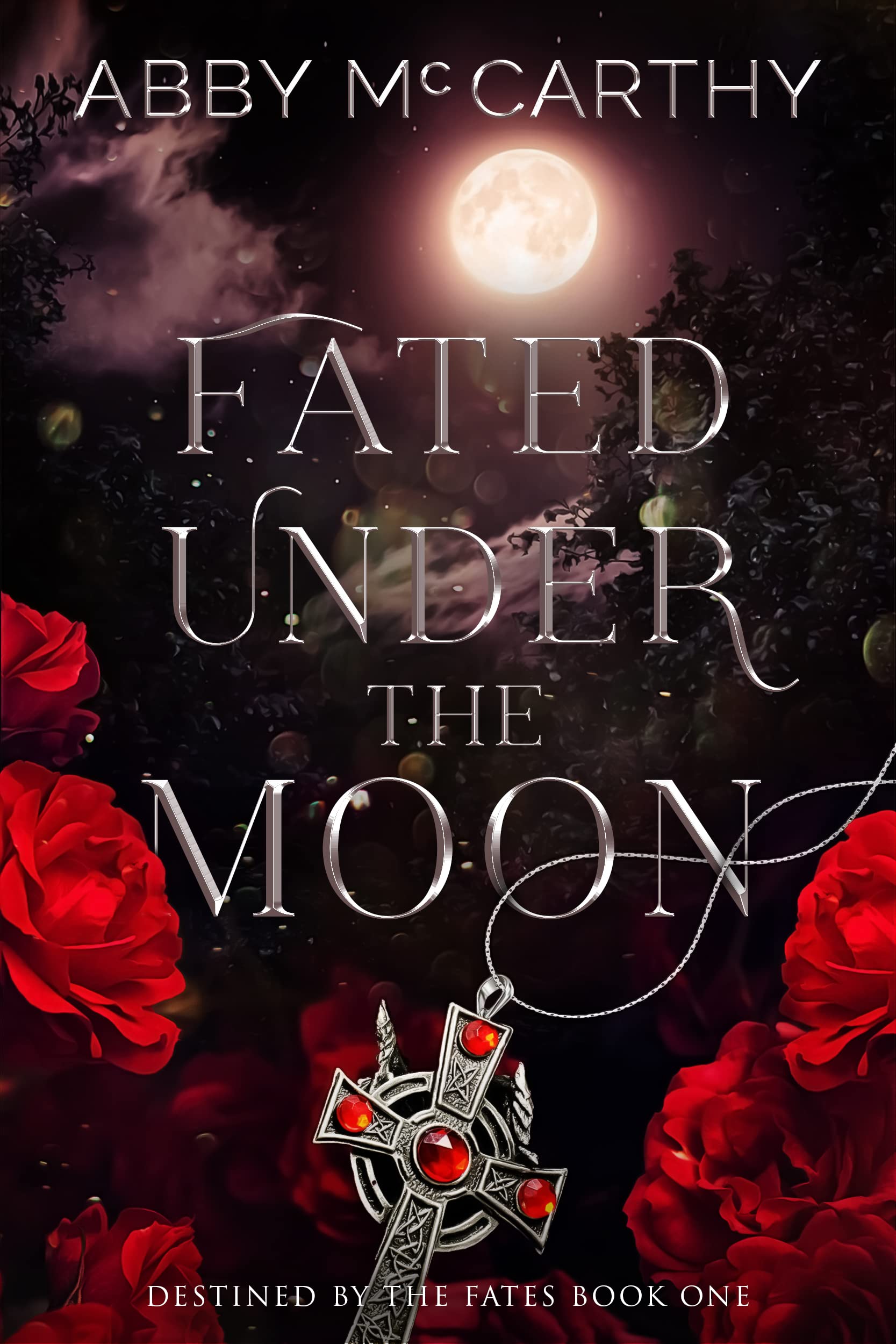 Fated Under the Moon (Destined by the Fates #1)