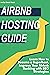 Airbnb Hosting Guide: Learn...