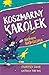 Koszmarny Karolek niepokoi nieboszczyka by Francesca Simon