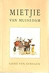 Mietjie van Muisedam (Afrikaans Edition)