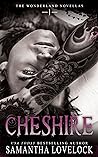 Cheshire by Samantha Lovelock