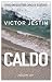 Caldo (Italian Edition)