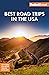 Fodor's Best Road Trips in the USA: 50 Epic Trips Across All 50 States (Full-color Travel Guide)