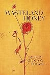 Wasteland Honey Wasteland Honey