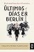 Últimos días en Berlín