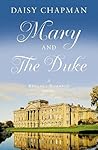 Mary and The Duke by Daisy Chapman