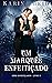 Um Marquês Enfeitiçado (Enfeitiçados Livro 3) (Portuguese Edition)