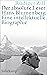 Der absolute Leser: Hans Blumenberg. Eine intellektuelle Biographie