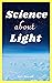 Science Behind The Light: ஒளியின் அறிவியல் (Tamil Edition)