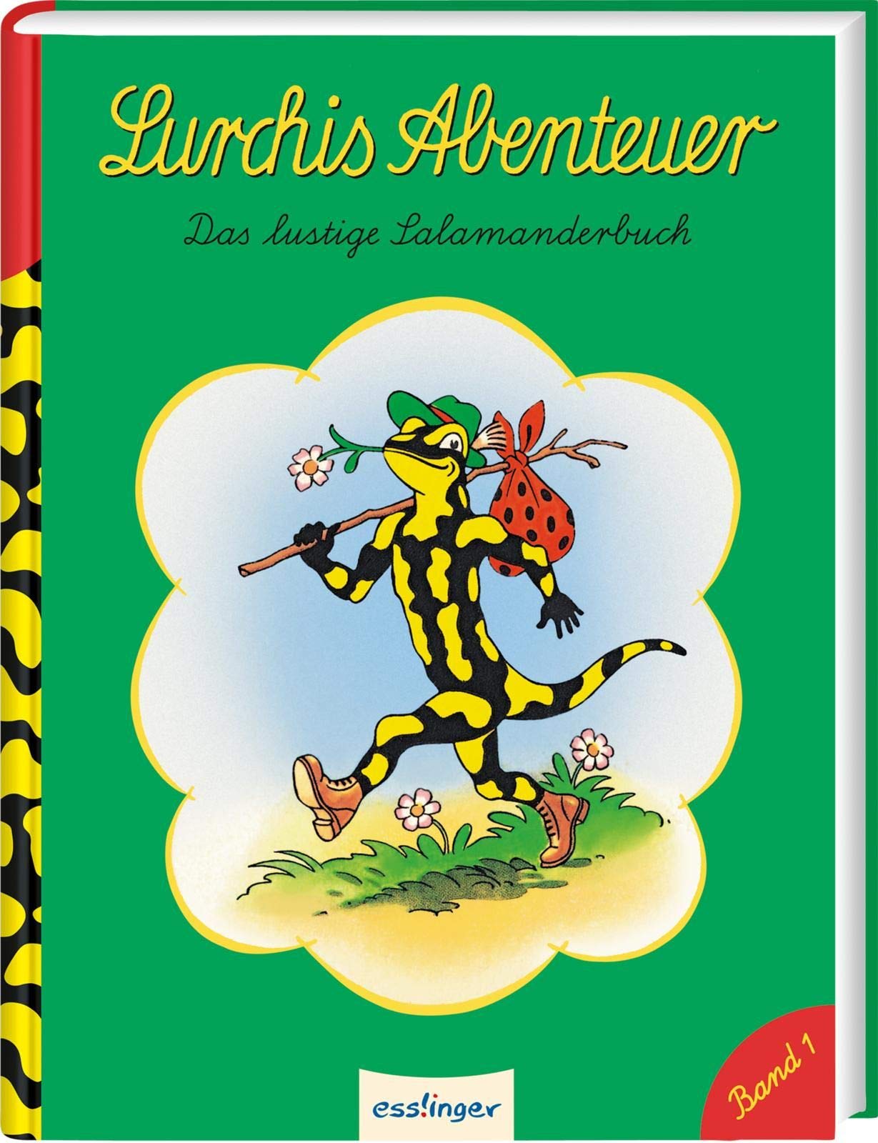 Lurchis Abenteuer 01: Das lustige Salamanderbuch (Hardcover)