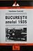 Bucureștii anului 1935