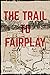 The Trail To Fairplay by Terrell Brown