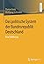 Das politische System der Bundesrepublik Deutschland: Eine Einführung