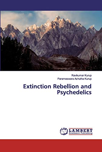 Extinction Rebellion and Psychedelics (Paperback)