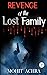 Revenge of the lost family