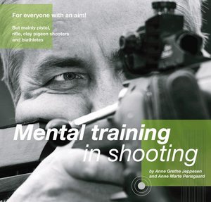 Mental Training in Shooting (Paperback)