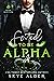 Fated to Be Alpha (Royal Rejection #1)