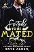 Fated To Be Mated (Royal Rejection, #3)