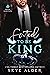 Fated To Be King (Royal Rejection, #2)