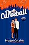 Book cover for The Curveball (Wild Pitches, #1)