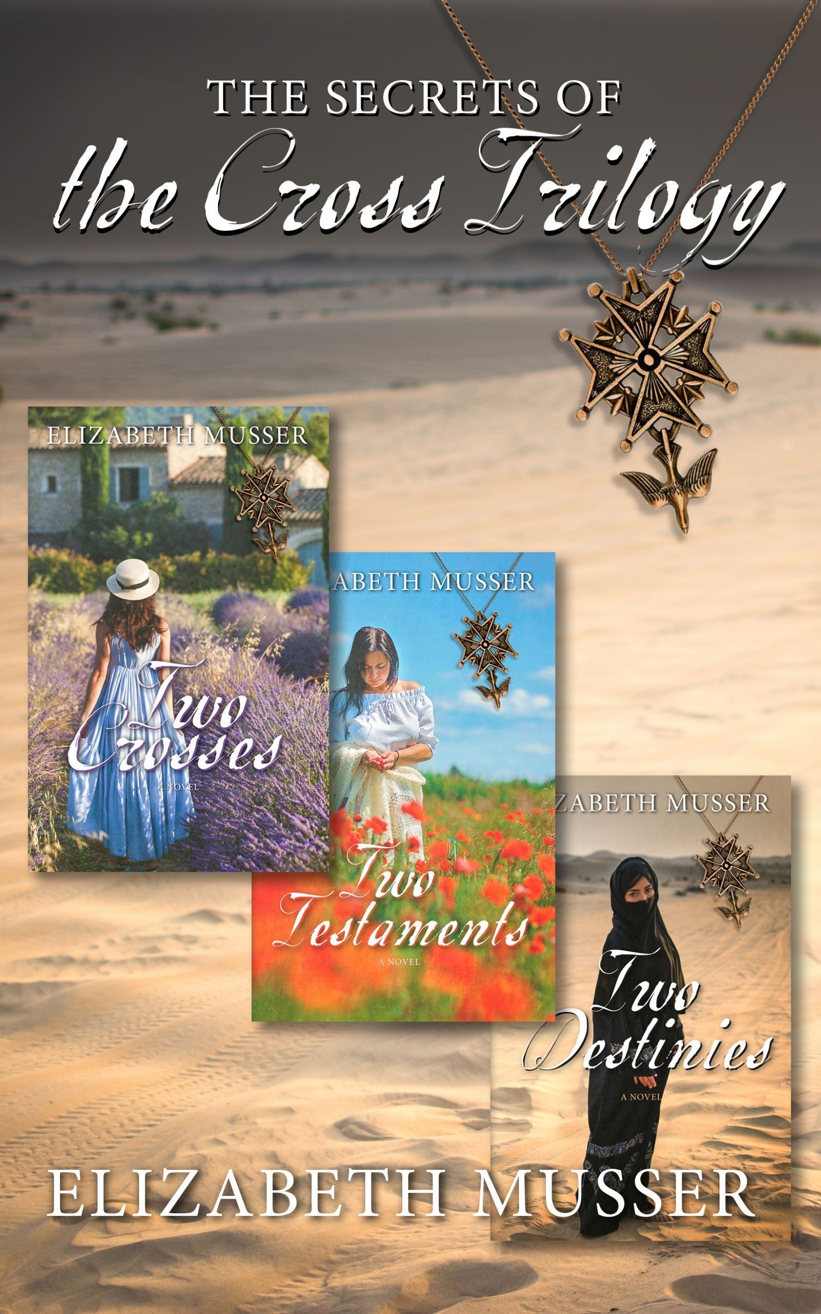 The Secrets of the Cross Trilogy: 3 in 1 Set (The Secrets of the Cross, #4)