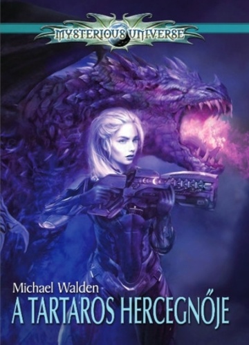 A Tartaros hercegnője (Mysterious Universe: Paul Wittgen, #4)