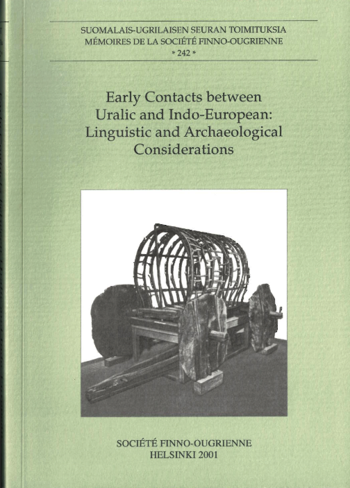 Early contacts between Uralic and Indo-European: Linguistic and archaeological considerations