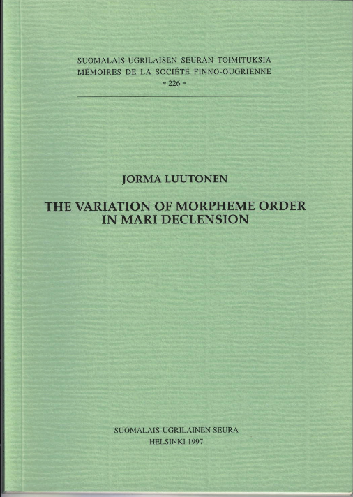 The Variation of Morpheme Order in Mari Declension
