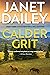 Calder Grit: A Sweeping His...