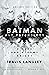 Batman and Psychology: A Dark and Stormy Knight