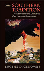 The Southern Tradition : The Achievement and Limitations of an American Conservatism (Hardcover)